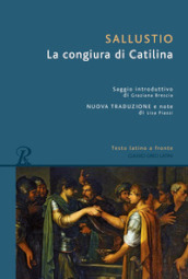 La congiura di Catilina. Testo latino a fronte. Ediz. bilingue