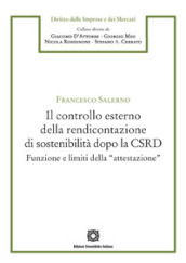 Il controllo esterno della rendicontazione di sostenibilità dopo la CSRD. Funzione e limiti della «attestazione»