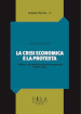 La crisi economica e la protesta. L Italia in prospettiva storico-comparata (2009-2014)