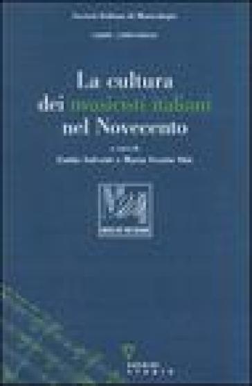 La cultura dei musicisti italiani nel Novecento