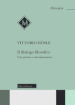 Il dialogo filosofico. Una poetica e un ermeneutica