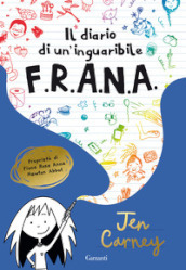 Il diario di un inguaribile F.R.A.N.A.