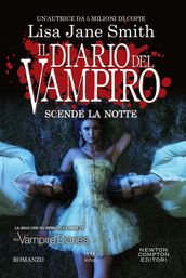 Il diario del vampiro. Scende la notte