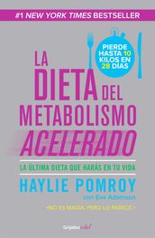 La dieta del metabolismo acelerado