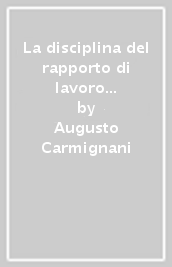 La disciplina del rapporto di lavoro e le collaborazioni