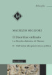 Il disordine ordinato. La filosofia dialettica di Platone. Nuova ediz.. Vol. 2: Dall anima alla prassi etica e politica