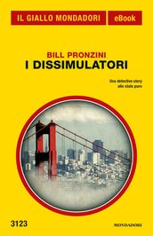 I dissimulatori (Il Giallo Mondadori)