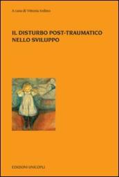 Il disturbo post-traumatico nello sviluppo