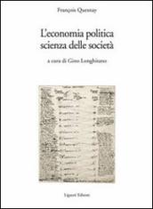 L economia politica, scienza della società