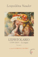 L epistolario. Vol. 1: (1799-1819). Le origini