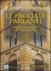 Le facciate parlanti. Ediz. illustrata. Vol. 5: I motti sui palazzi nei rioni di Roma