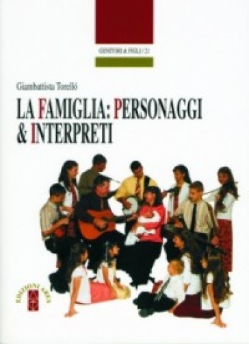 La famiglia: personaggi e interpreti - Giambattista Torellò