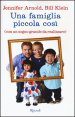 Una famiglia piccola così (con un sogno grande da realizzare)