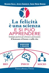 La felicità è una scienza e si può apprendere