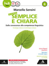 In forma semplice e chiara. Per la Scuola media. Con e-book. Con espansioni online. Con Libro: Quaderno. Vol. A