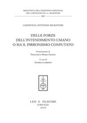 Delle forze dell intendimento umano o sia il pirronismo confutato