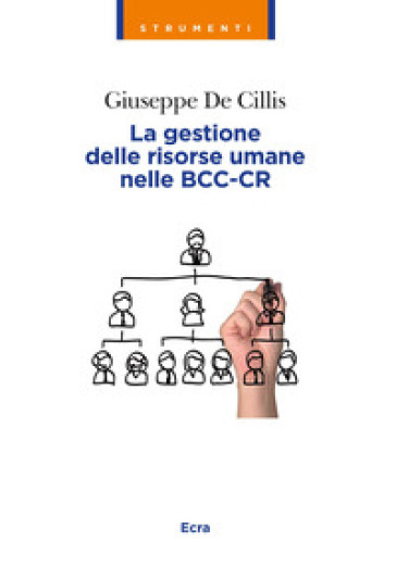 La gestione delle risorse umane nelle BCC-CR - Giuseppe De Cillis