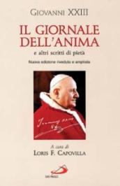 Il giornale dell anima e altri scritti di pietà