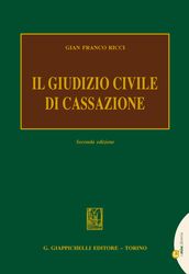 Il giudizio civile di cassazione