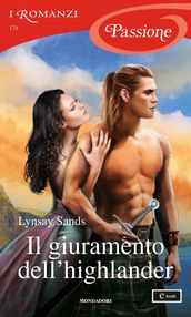 Il giuramento dell highlander (I Romanzi Passione)