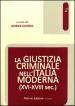 La giustizia criminale nell Italia moderna (XVI-XVIII sec.)