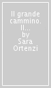 Il grande cammino. Il mulino a vento serie un tuffo nella storia