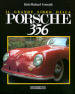 Il grande libro della Porsche 356. Ediz. illustrata