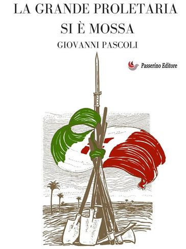 La grande proletaria si è mossa - Giovanni Pascoli