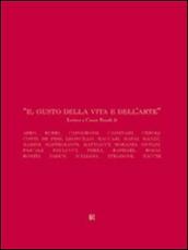 Il gusto della vita e dell arte. Lettere a Cesare Brandi