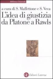 L idea di giustizia da Platone a Rawls