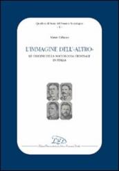 L immagine dell altro. Le origini della sociologia criminale in Italia