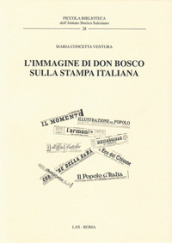 L immagine di don Bosco sulla stampa italiana