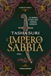 L impero di sabbia. I libri di Ambha. Vol. 1