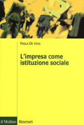 L impresa come istituzione sociale