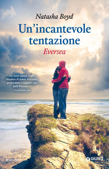 Un'incantevole tentazione - Eversea - Natasha Boyd