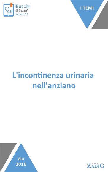 L'incontinenza urinaria nell'anziano - Paola Di Giulio