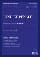 L indice penale (2023). Vol. 2: Maggio-agosto