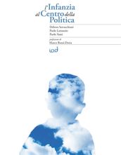 L infanzia al centro della politica