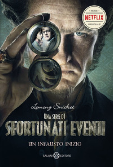 Un infausto inizio. Una serie di sfortunati eventi. Vol. 1 - Lemony Snicket