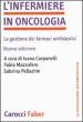 L infermiere in oncologia. La gestione dei farmaci antiblastici