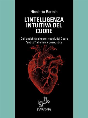 L'intelligenza intuitiva del cuore - Nicoletta Bartolo