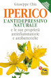 L iperico. L antidepressivo naturale e le sue proprietà antinfiammatorie e antibatteriche