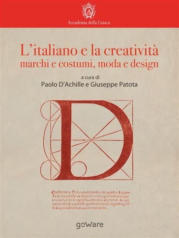 L'italiano e la creatività: marchi e costumi, moda e design - Paolo DAchille - Giuseppe Patota