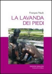 La lavanda dei piedi. Un «asacramento»