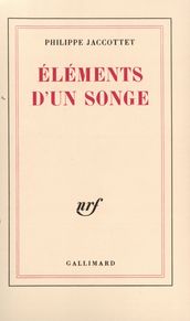 Éléments d un songe