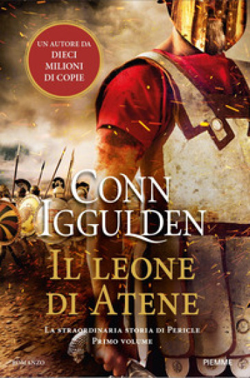 Il leone di Atene. La straordinaria storia di Pericle. Vol. 1 - Conn Iggulden