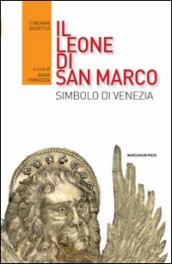 Il leone di San Marco. Simbolo di Venezia