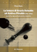 Le lettere di Grazia Deledda ad Andrea Pirodda (1891-1899). Diario di un apprendistato umano e letterario