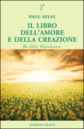 Il libro dell amore e della creazione