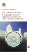 Un libro di pietra. Il linguaggio ermetico nel portico meridionale della Cattedrale di Palermo